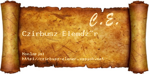 Czirbusz Elemér névjegykártya